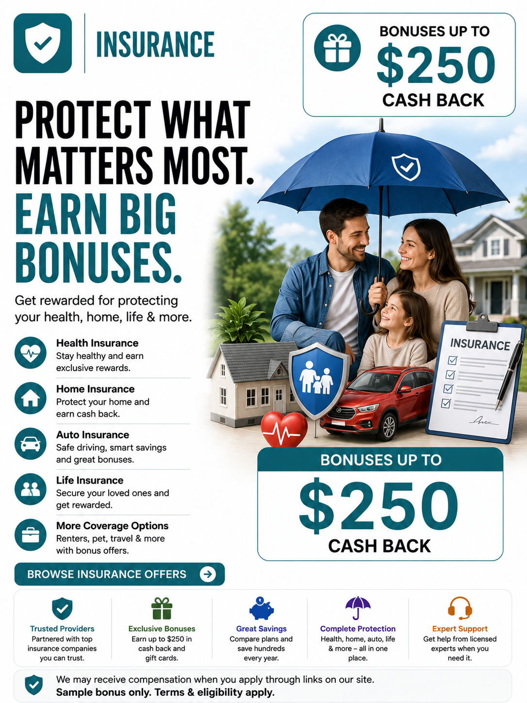 Family protected with auto, home, renters, health, pet, and life insurance while earning signup bonuses, cashback, and gift card rewards.